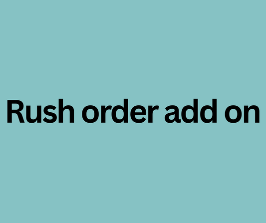 Rush order Add on